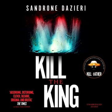 Kill the King - Sandrone Dazieri