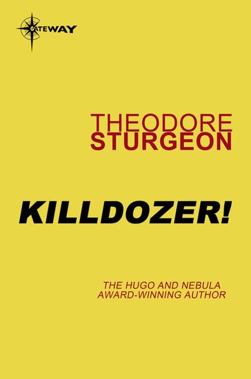 Killdozer! - Theodore Sturgeon