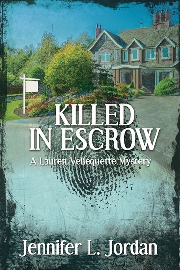 Killed in Escrow - Jennifer L. Jordan