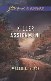 Killer Assignment (Mills & Boon Love Inspired Suspense)