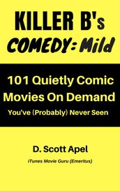 Killer B s Comedy: Mild