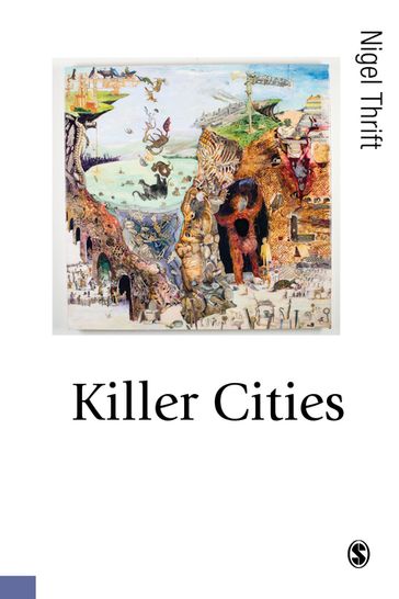 Killer Cities - Nigel Thrift