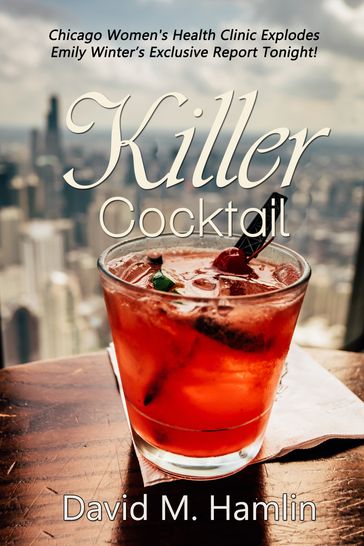 Killer Cocktail - David M. Hamlin