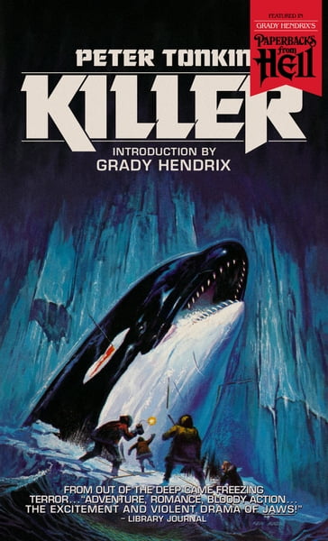Killer - Peter Tonkin - Grady Hendrix
