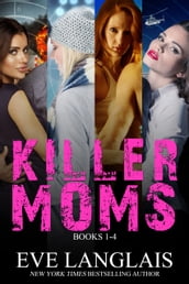 Killer Moms
