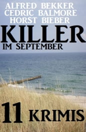 Killer im September: 11 Krimis