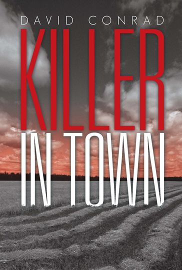 Killer in Town - David Conrad