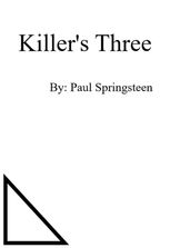 Killer s Three