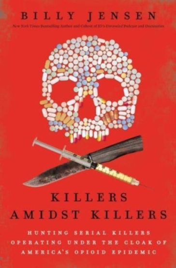 Killers Amidst Killers - Billy Jensen