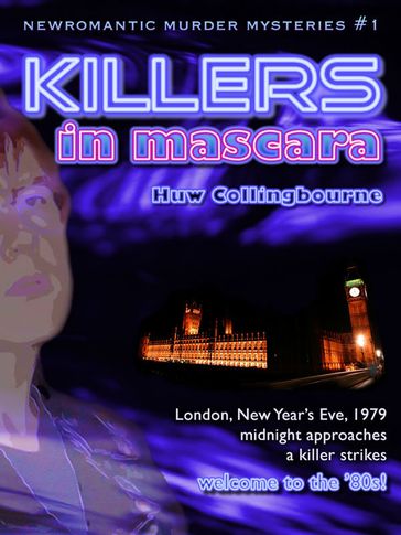 Killers In Mascara - Huw Collingbourne