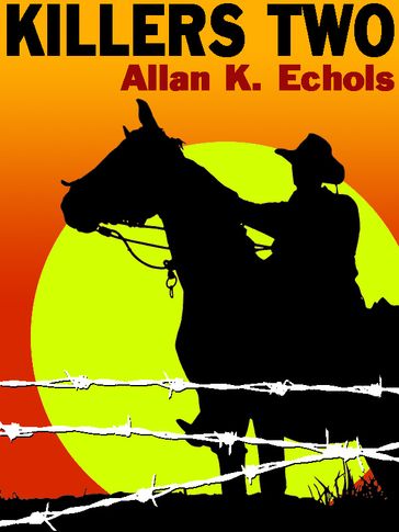 Killers Two - Allan K. Echols