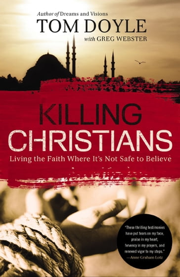 Killing Christians - Tom Doyle - Gref Webster