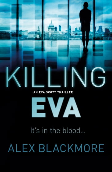 Killing Eva - Alex Blackmore