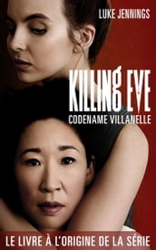 Killing Eve 1 - Codename Villanelle