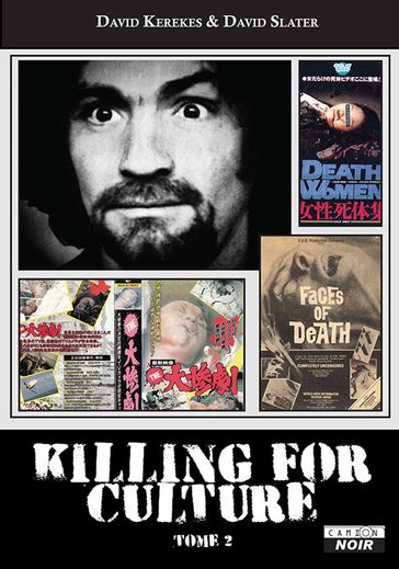 Killing For Culture - David Kerekes