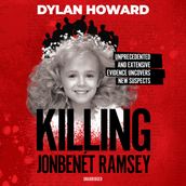 Killing JonBenét Ramsey