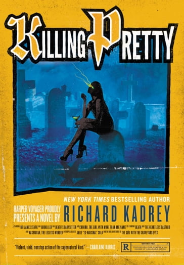 Killing Pretty - Richard Kadrey