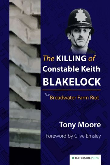 Killing of Constable Keith Blakelock - Tony Moore