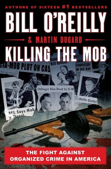 Killing the Mob - Bill O