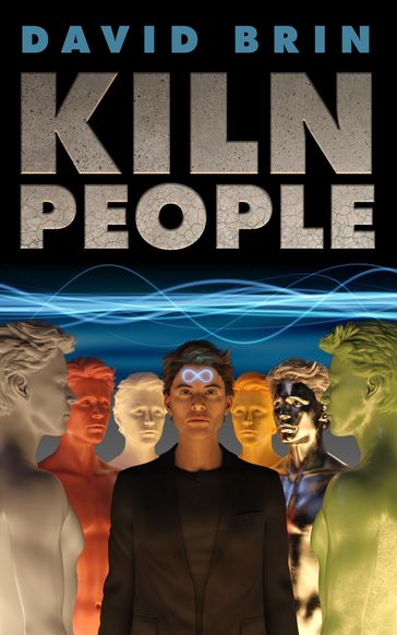 Kiln People - David Brin