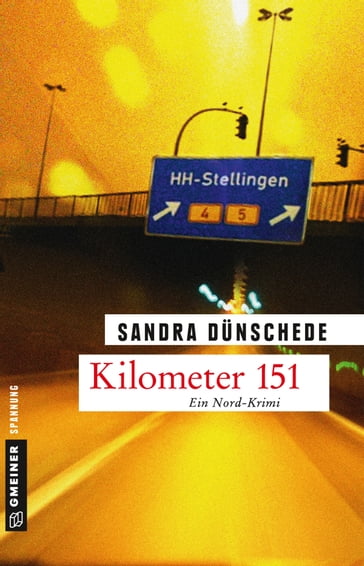 Kilometer 151 - Sandra Dunschede