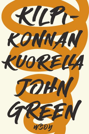 Kilpikonnan kuorella - John Green