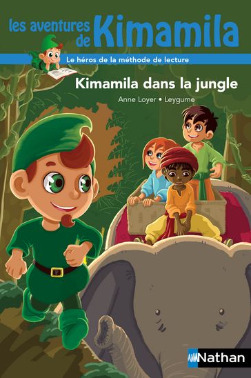 Kimamila dans la jungle - Anne Loyer