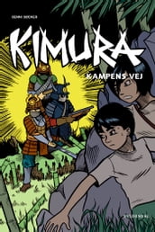 Kimura - Kampens vej - Lyt&læs
