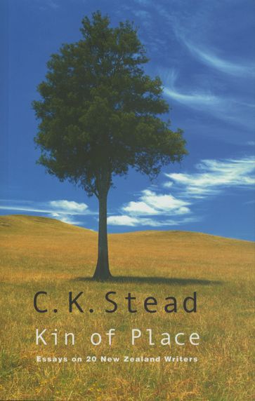 Kin of Place - C. K. Stead