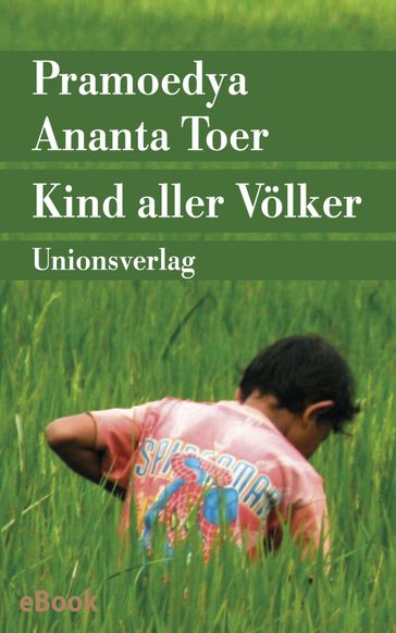 Kind aller Völker - Pramoedya Ananta Toer