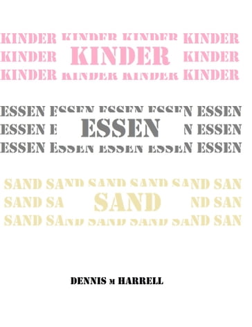 Kinder Essen Sand - Dennis Harrell