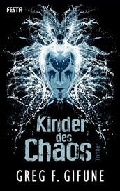 Kinder des Chaos