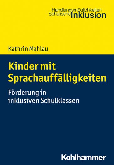 Kinder mit Sprachauffälligkeiten - Bodo Hartke - Kathrin Mahlau