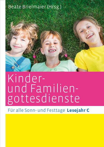 Kinder- und Familiengottesdienste für alle Sonn- und Festtage - Alfred Kirsch - Andreas Diße - Annegret Puttkammer - Annette Gawaz - Barbara Rosch - Barbara Strifler - Beate Brielmaier - Beatrix Moos - Bettina Eltrop - Bettina Wellmann - Cordula Straub - Cacilia Leenders- van Eickels - Eleonore Reuter - Franz-Josef Ortkemper - Gisela Andresen - Gisela Eiken-Fabian - Gottfried Liese - Hans-Joachim 9 - Helga Kohler-Spiegel - Johannes Hintzen - Judith Bauer - Martina Kleinhansl - Mechthild Alber - Michael Hartmann - Michael Huber - Michaela Labudda - Monika Mehringer - Nathalie Ende - PETER ORTH - Uta Zwingenberger - Wilhelm Stroband