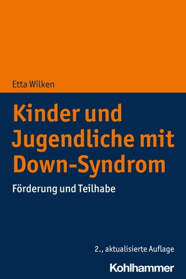 Kinder und Jugendliche mit Down-Syndrom - Etta Wilken