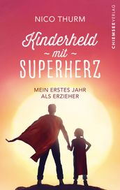 Kinderheld mit Superherz