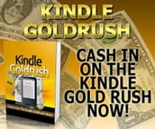 Kindle Goldrush