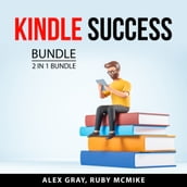 Kindle Success Bundle, 2 in 1 Bundle