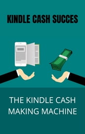 Kindle cash succes