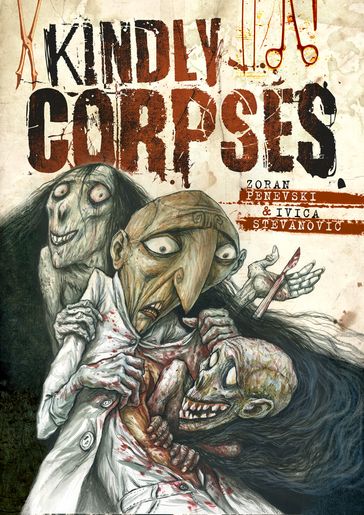 Kindly Corpses - Zoran Penevski