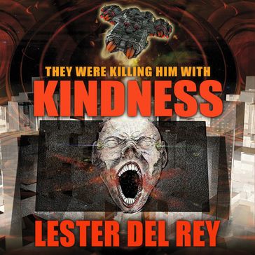 Kindness - Lester Del Rey