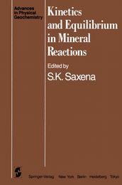 Kinetics and Equilibrium in Mineral Reactions