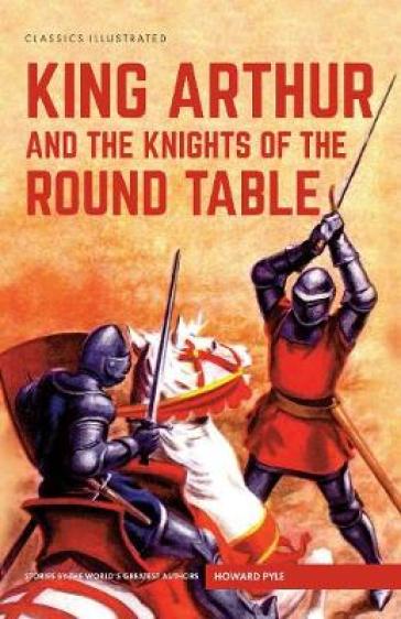 King Arthur and the Knights of the Round Table - Howard Pyle