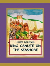 King Canute on the Seashore