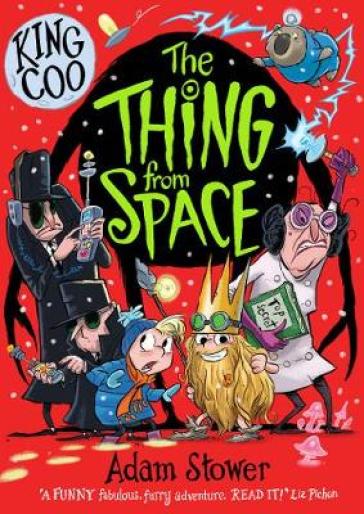 King Coo: The Thing From Space - Adam Stower
