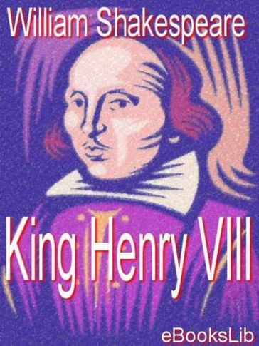 King Henry VIII - William Shakespeare