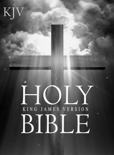 King James Bible: Old and New Testaments - Bible