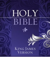 King James Holy Bible Annotated Old and New Testament