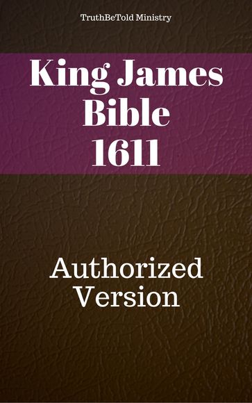 King James Version 1611 - Joern Andre Halseth - James King - Truthbetold Ministry