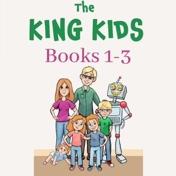 King Kids, The: Books 1-3 - Sheree Elaine